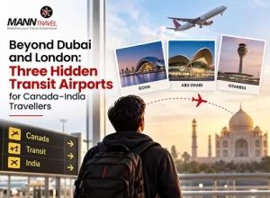 Three Hidden Transit Airports for CanadaIndia Tra