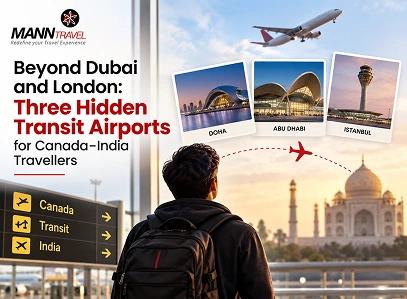 Three Hidden Transit Airports for CanadaIndia Tra