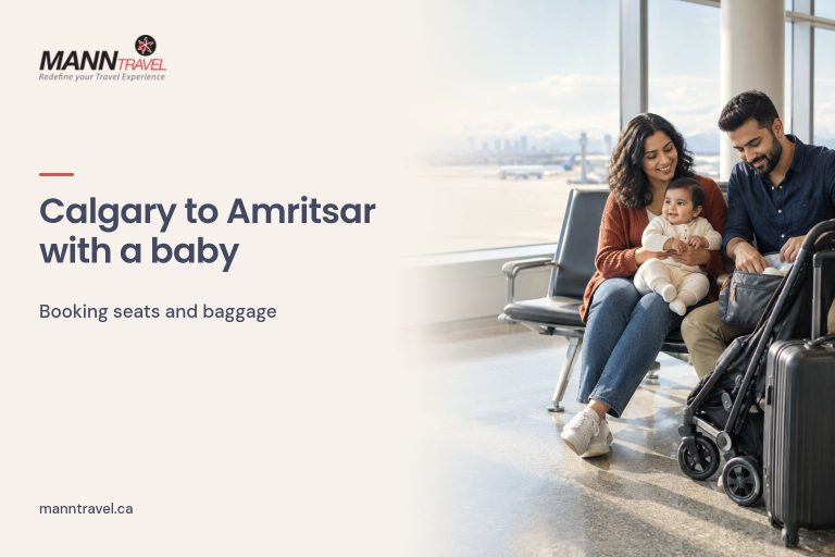 Indian parents with their baby and luggage at an airport, with Mann Travel branding and Calgary to Amritsar baby travel guide title - Mann Travel Canada Indian parents with their baby and luggage at an airport, with Mann Travel branding and Calgary to Amritsar baby travel guide title